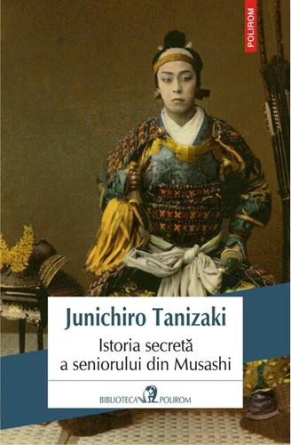 Istoria secretă a seniorului din Musashi