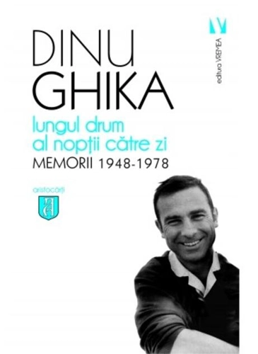 Lungul drum al nopţii către zi. Memorii 1948-1978