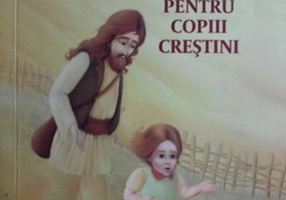 Pilde şi istorisiri pentru copiii creştini