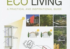 Visual Tips for Eco Living. A practical and inspirational guide
