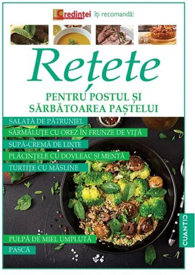 Reţete pentru postul și sărbătorirea paștelui