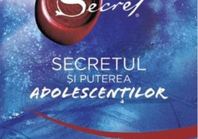 Secretul și puterea adolescenților