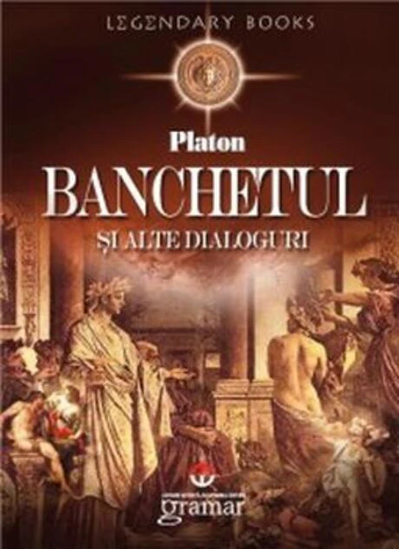 Banchetul şi alte dialoguri