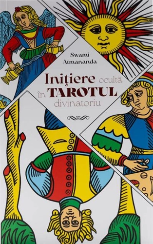 Inițiere ocultă în tarotul divinatoriu