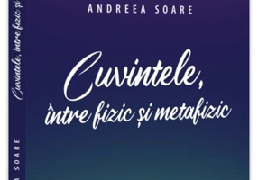 Cuvintele, între fizic și metafizic