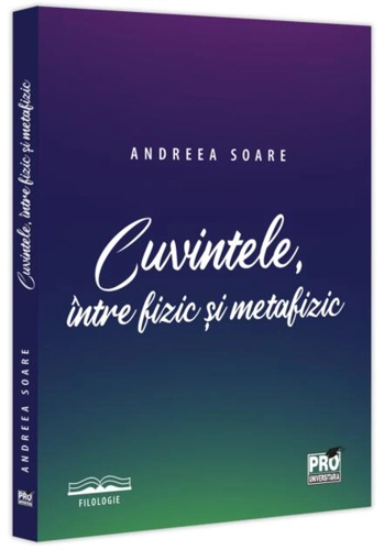 Cuvintele, între fizic și metafizic