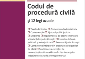 Codul de procedură civilă și 12 legi uzuale. Actualizat la 25 ianuarie 2024