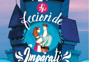 Fete și feciori de împărați