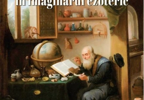 Incursiuni în imaginarul ezoteric