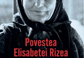 Povestea Elisabetei Rizea din Nucşoara
