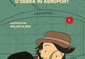Unchiul meu trăsnit. Vol. 1: O zebră în aeroport