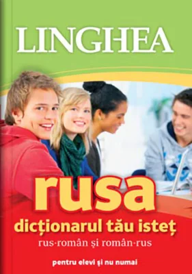 Dicționarul tău isteț rus-român și român-rus
