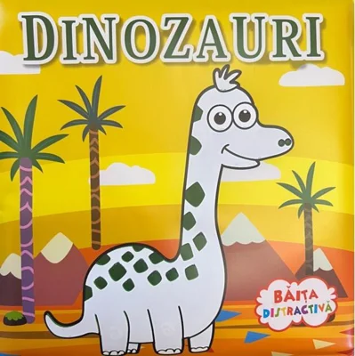 Băița distractivă: Dinozauri