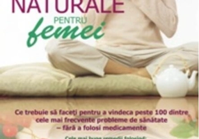 Reţete naturale pentru femei