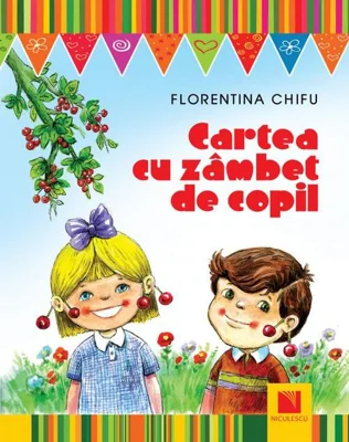 Cartea cu zâmbet de copil. Lecturi pentru copii 5-12 ani