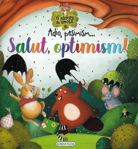 Adio, pesimism... Salut, optimism!