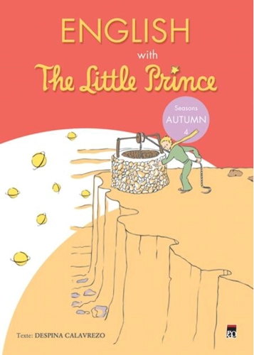 English with The Little Prince. Seasons: Autumn (Vol. IV)