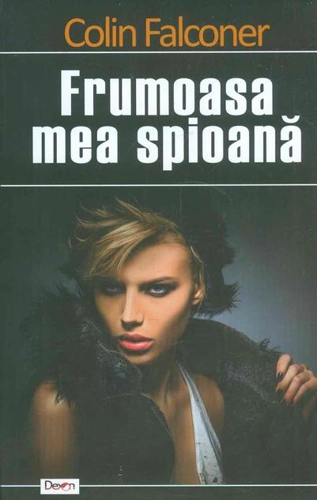 Frumoasa mea spioană