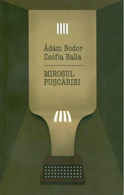 Mirosul Puşcăriei