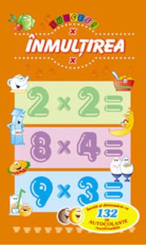Înmulțirea. Învață și distrează-te cu 132 de autocolante reutilizabile