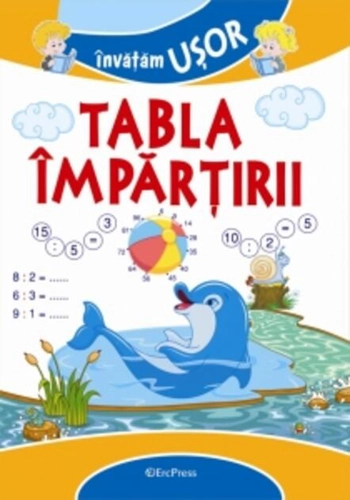 Învățăm ușor. Tabla împărțirii