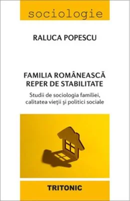 Familia românească - reper de stabilitate