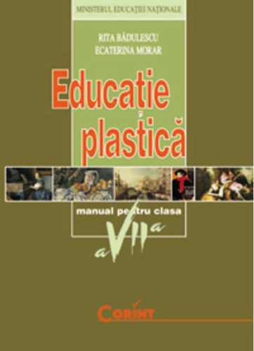 Eucaţie Plastică. Manual pentru clasa a VII-a