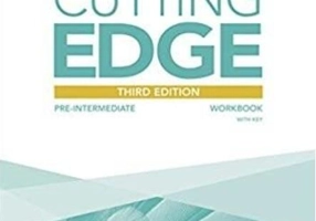 Cutting Edge A2+, Pre-Intermediate level, 3rd Edition, Workbook with Key