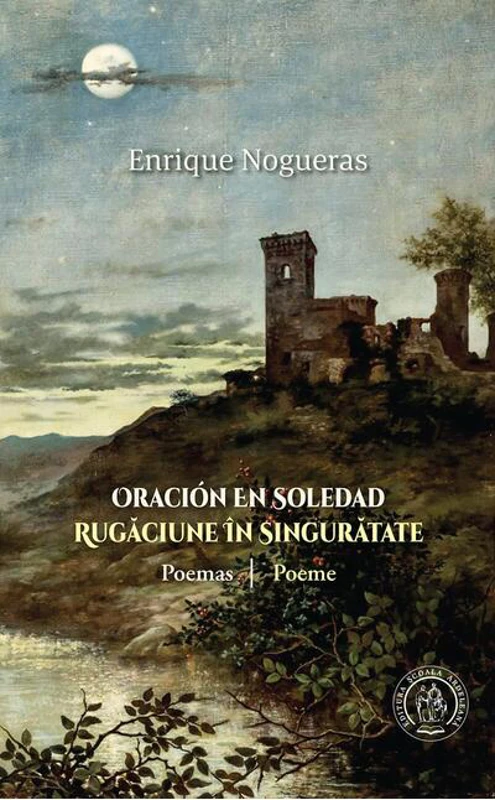 Oración En Soledad / Rugăciune în Singurătate