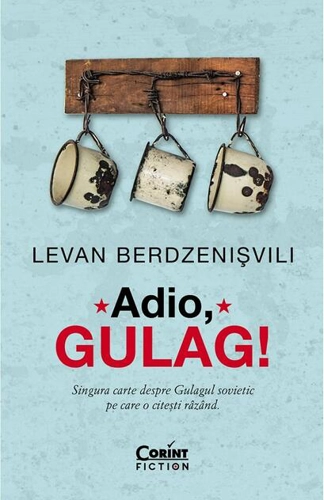 Adio, Gulag!