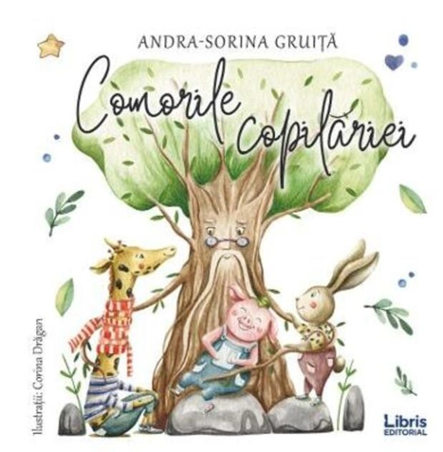 Comorile copilăriei