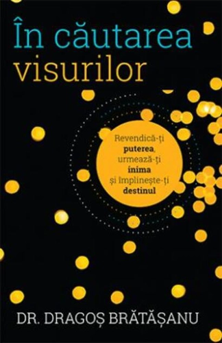 În căutarea visurilor