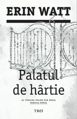 Palatul de hârtie. Familia Royal (vol.3)