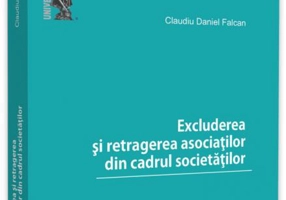 Excluderea și retragerea asociaților din cadrul societăților
