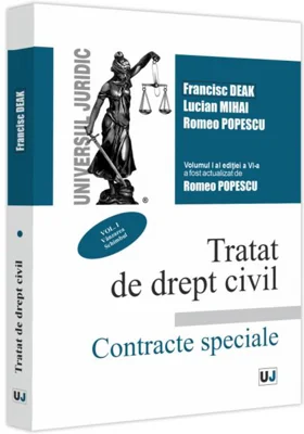 Tratat de drept civil. Contracte speciale. Vânzarea. Schimbul (Vol. 1)