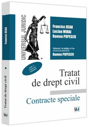 Tratat de drept civil. Contracte speciale. Vânzarea. Schimbul (Vol. 1)