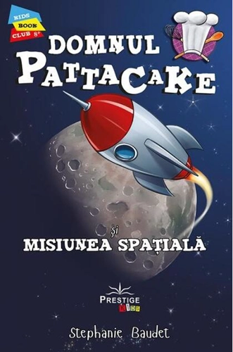 Domnul Pattacake și Misiunea spațială