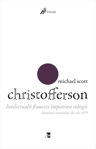 Intelectualii francezi împotriva stângii