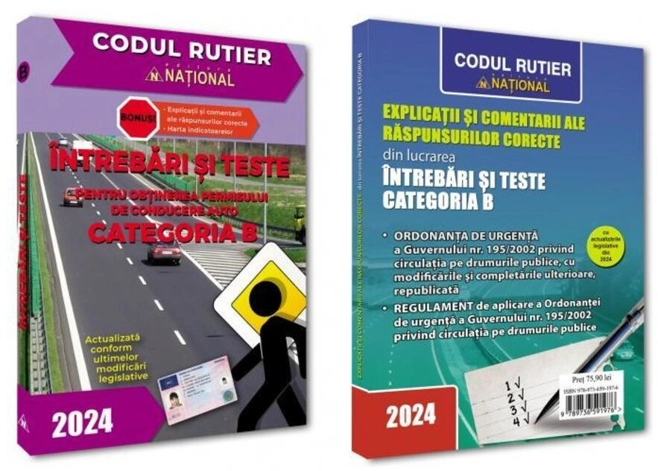 Întrebări și teste pentru obținerea permisului de conducere auto Categoria B 2024 + Explicații și comentarii ale răspunsurilor corecte