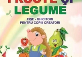 Fructe și legume. Fișe, ghicitori pentru copiii creatori
