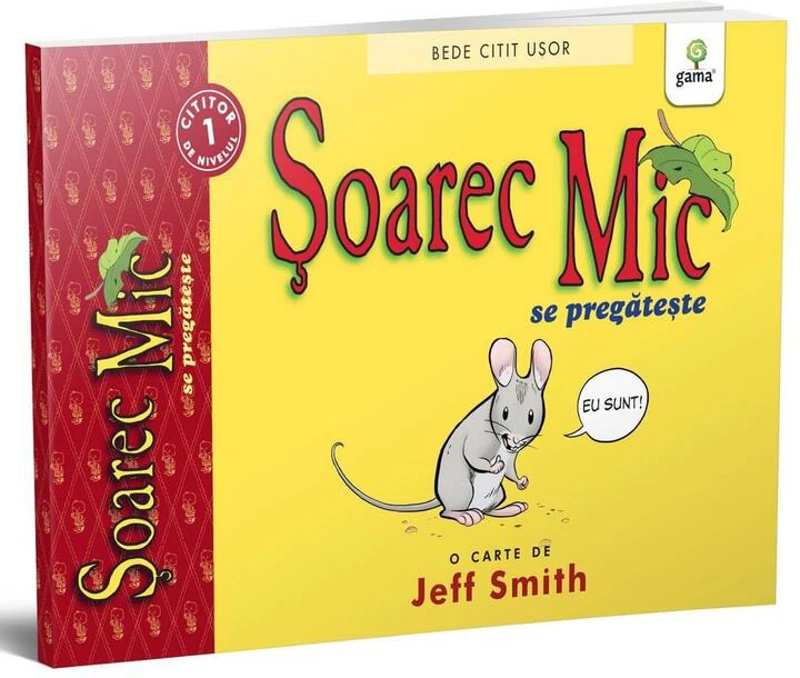 Șoarec Mic se pregătește. BeDe citit ușor - Nivelul 1