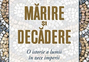 Mărire și decădere