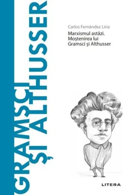 Gramsci și Althusser (Vol. 46)
