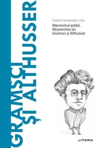 Gramsci și Althusser (Vol. 46)