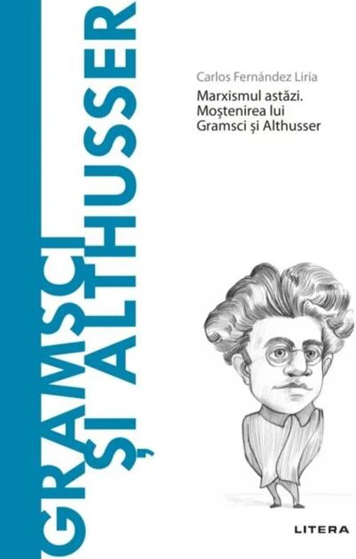 Gramsci și Althusser (Vol. 46)