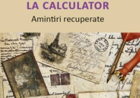 De la cerneala de boz la calculator. Amintiri recuperate