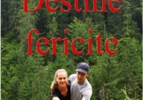 Destine fericite