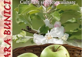 Mărul. Cultivare şi reţete culinare