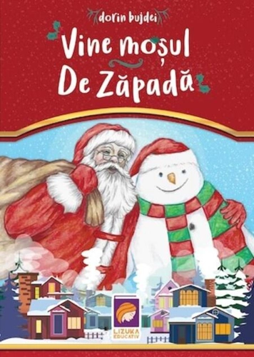 Vine moșul de zăpadă