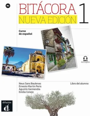 Bitácora 1 - Libro del alumno + MP3 descargable (A1) (Nueva edición)